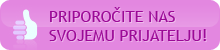 Priporočite nas svojim prijateljem!
