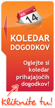 Oglejte si koledar bližnjih dogodkov!